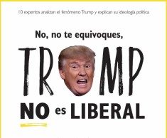 No, no te equivoques, Trump no es liberal
