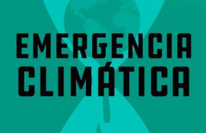 Cámara solicita al Ejecutivo declarar situación de emergencia climática y ecológica